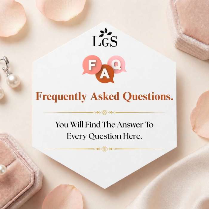 LGS Jewels-FAQ
